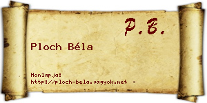 Ploch Béla névjegykártya